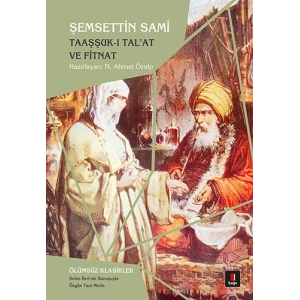 Taaşşuk-ı Talat ve Fitnat / Şemsettin Sami + Sanat Kitabı