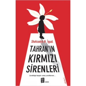 Tahranın Kırmızı Sirenleri