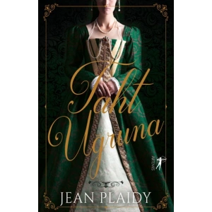 Taht Uğruna / Jean Plaidy + Sanat Kitabı