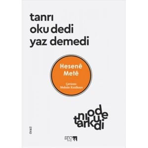 Tanrı Oku Dedi Yaz Demedi