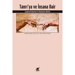 Tanrıya ve İnsana Dair