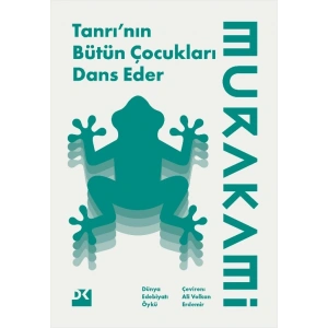 Tanrı’nın Bütün Çocukları Dans Eder