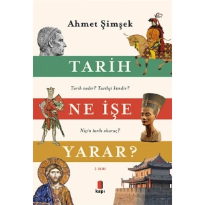 Tarih Ne İşe Yarar?