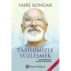 Tarihimizle Yüzleşmek