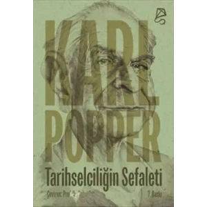 Tarihselciliğin Sefaleti
