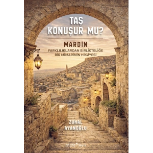 Taş Konuşur Mu ? (Ciltli)