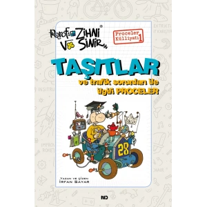 Taşıtlar ve Trafik Sorunlarıyla ile İlgili Proceler