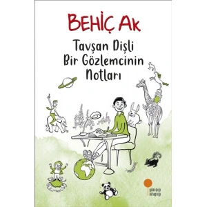 Tavşan Dişli Bir Gözlemcinin Notları