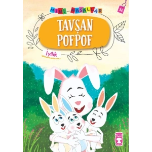 Tavşan Pofpof - İyilik