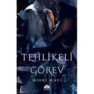 Tehlikeli Görev