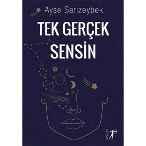 Tek Gerçek Sensin