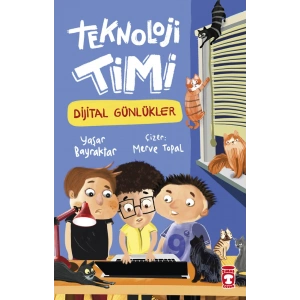 Teknoloji Timi - Dijital Günlükler