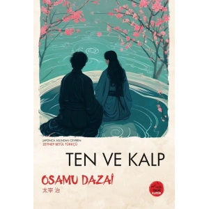Ten ve Kalp