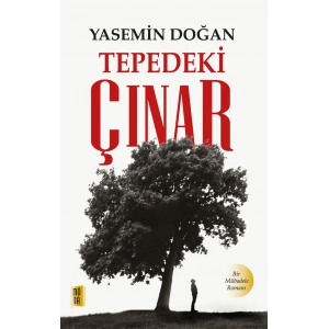 Tepedeki Çınar