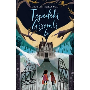 Tepedeki Gizemli Ev