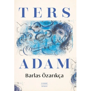Ters Adam / Barlas Özarıkça + Sanat Kitabı