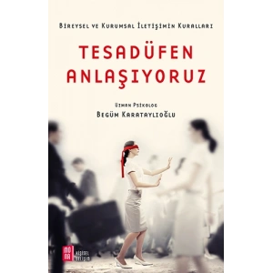 Tesadüfen Anlaşıyoruz
