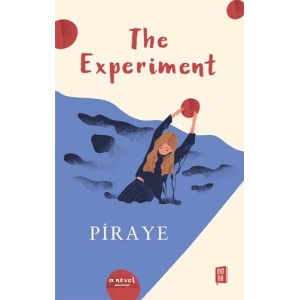 The Experiment
