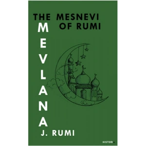 The Mesnevi Of Rumi