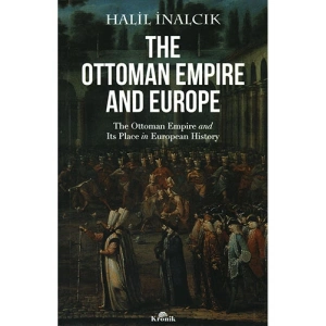 The Ottoman Empire And Europe