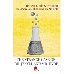 The Strange Case of Dr. Jekyll and Mr. Hyde