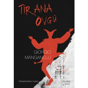 Tirana Övgü / Giorgio Manganelli + Sanat Kitabı