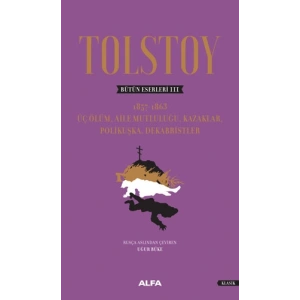 Tolstoy Bütün Eserleri 3 (Ciltli)