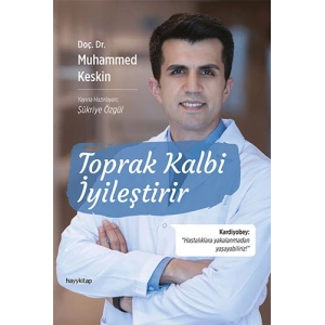 Toprak Kalbi İyileştirir