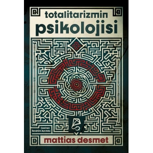 Totalitarizmin Psikolojisi