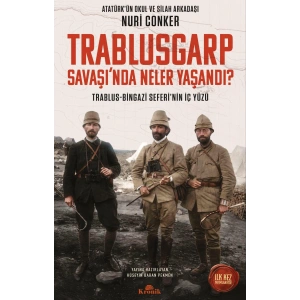 Trablusgarp Savaşı’nda Neler Yaşandı ?