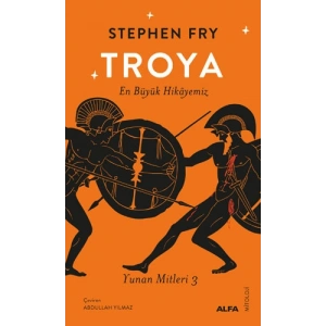 Troya - En Büyük Hikâyemiz