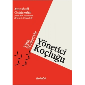 Tüm Yönleriyle Yönetici Koçluğu