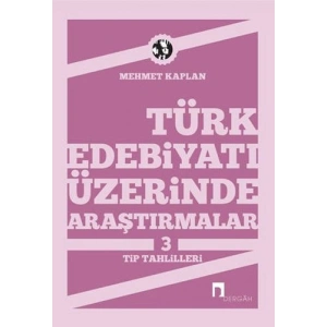 Türk Edebiyatı Üzerinde Araştırmalar 3