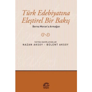 Türk Edebiyatına Eleştirel Bir Bakış