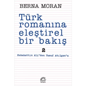 Türk Romanına Eleştirel Bir Bakış 2