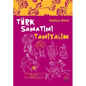 Türk Sanatını Tanıyalım