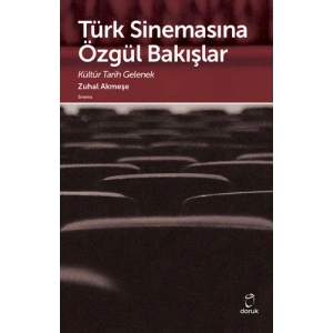 Türk Sinemasına Özgül Bakışlar