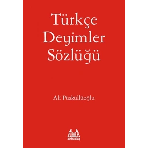 Türkçe Deyimler Sözlüğü