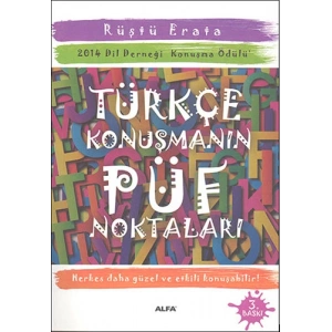 Türkçe Konuşmanın Püf Noktaları