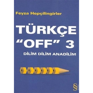 Türkçe Off 3 - Dilim Dilim Anadilim