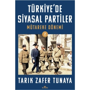 Türkiye’de Siyasal Partiler Cilt-2