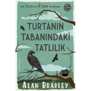 Turtanın Tabanındaki Tatlılık