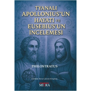 Tyanalı Apollonius’un Hayatı ve Eusebius’un İncelemesi