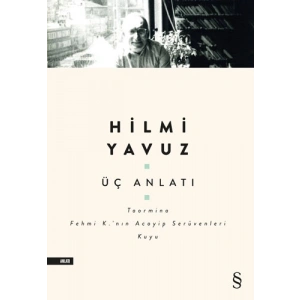Üç Anlatı