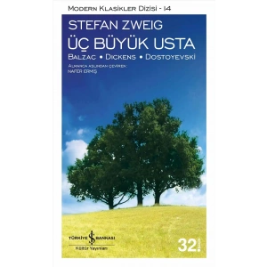 Üç Büyük Usta - Balzac, Dickens, Dostoyevski