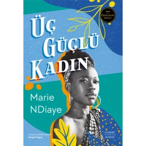 Üç Güçlü Kadın