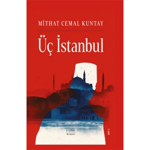 Üç İstanbul (Ciltli)