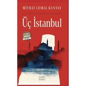 Üç İstanbul (Midi Boy) / Mithat Cemal Kuntay + Sanat Kitabı