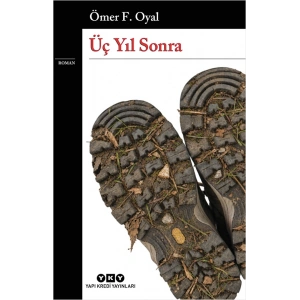 Üç Yıl Sonra