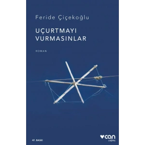 Uçurtmayı Vurmasınlar